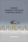 Consumer Vulnerability and Welfare in Mortgage Contracts Cover Image