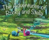 The Adventures of Rocky and Stella By Allison Duckworth, Ishara Kavinda (Illustrator) Cover Image