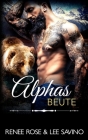 Alphas Beute Cover Image