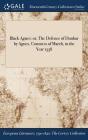 Black Agnes: Or, the Defence of Dunbar by Agnes, Countess of March, in the Year 1338 Cover Image