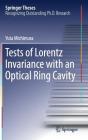 Tests of Lorentz Invariance with an Optical Ring Cavity (Springer Theses) Cover Image