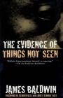The Evidence of Things Not Seen: Reissued Edition By James Baldwin Cover Image