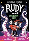 Rudy and the Forbidden Lake By Paul Westmoreland, George Ermos (Illustrator) Cover Image