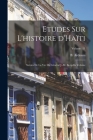 Etudes sur l'histoire d'Haïti: Suivies de la vie du Général J.-M. Borgella Volume; Volume 11 Cover Image