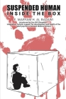 Suspended human - inside the box By Maryam Hasan Badawi Cover Image