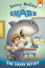 The Shark Report #1 (Benny McGee and the Shark #1) By Derek Anderson, Derek Anderson (Illustrator) Cover Image