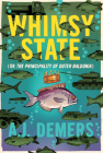 Whimsy State: (or the Principality of Outer Baldonia) By A. J. DeMers Cover Image