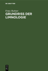 Grundriss Der Limnologie: (Hydrobiologie Des Süsswassers) By Franz Ruttner Cover Image