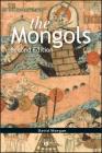 Mongols 2e (Peoples of Europe #12) By David Morgan Cover Image
