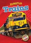 Monster Trains (Monster Machines) By Nick Gordon Cover Image