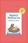 Kayden's Reading Log: My First 200 Books (Gatst) (Grow a Thousand Stories Tall) Cover Image