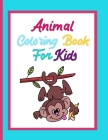 Animal coloring book for kids By Dagna Banaś Cover Image