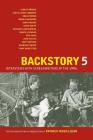 Backstory 5: Interviews with Screenwriters of the 1990s By Patrick McGilligan (Editor) Cover Image