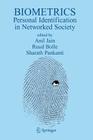 Biometrics: Personal Identification in Networked Society By A. K. Jain (Editor), Ruud M. Bolle (Editor), Sharath Pankanti (Editor) Cover Image