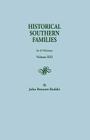 Historical Southern Families. in 23 Volumes. Volume XIII By John Bennett Boddie, John Bennett Boddie (Editor) Cover Image