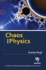 Chaos and Physics By Sumita Singh Cover Image