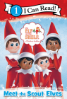 The Elf on the Shelf: Meet the Scout Elves (I Can Read Level 1) Cover Image