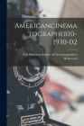 Americancinematographer10-1930-02 By Ca American Society of CI Hollywood (Created by) Cover Image