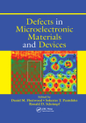 Defects in Microelectronic Materials and Devices By Daniel M. Fleetwood (Editor), Ronald D. Schrimpf (Editor) Cover Image