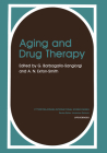 Aging and Drug Therapy (Subnuclear Series #15) Cover Image