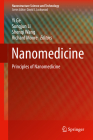 Nanomedicine: Principles and Perspectives (Nanostructure Science and Technology) Cover Image