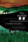 The Moor: A Novel of Suspense Featuring Mary Russell and Sherlock Holmes (A Mary Russell Mystery #4) Cover Image