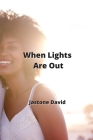 When Lights Are Out Cover Image