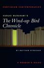 Haruki Murakami's the Wind-Up Bird Chronicle: A Reader's Guide (Continuum Contemporaries) Cover Image