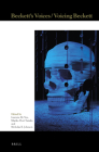 Beckett's Voices / Voicing Beckett (Themes in Theatre #12) By Laurens De Vos (Volume Editor), Mariko Hori Tanaka (Volume Editor), Nicholas Johnson (Volume Editor) Cover Image