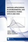 Bayesian Applications in Environmental and Ecological Studies with R and Stan (Chapman & Hall/CRC Applied Environmental Statistics) Cover Image
