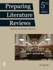 Preparing Literature Reviews: Qualitative and Quantitative Approaches Cover Image