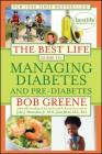 The Best Life Guide to Managing Diabetes and Pre-Diabetes Cover Image