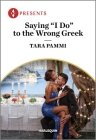 Saying I Do to the Wrong Greek Cover Image