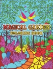 Magical Garden Coloring Book: Creative Art Therapy For Adults Cover Image