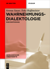 Wahrnehmungsdialektologie (Germanistische Arbeitshefte #50) By Verena Sauer, Toke Hoffmeister Cover Image
