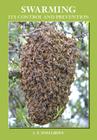 Swarming and Its Control and Prevention Cover Image