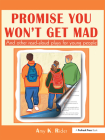 Promise You Won't Get Mad By Amy Rider Cover Image