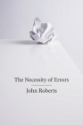 The Necessity of Errors By John Roberts Cover Image