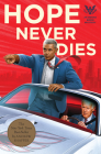 Hope Never Dies: An Obama Biden Mystery (Obama Biden Mysteries #1) Cover Image