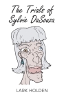 The Trials of Sylvie DaSouza Cover Image