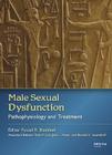 Male Sexual Dysfunction: Pathophysiology and Treatment Cover Image