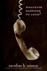 Whatever Happened to Janie? (The Face on the Milk Carton Series) Cover Image
