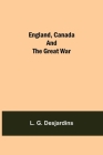 England, Canada And The Great War Cover Image