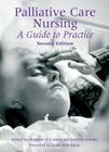 Palliative Care Nursing: A Guide to Practice Cover Image