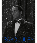 Isaac Julien: His Art and Films By Maria Jane Balshaw (Afterword by) Cover Image