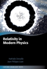 Relativity in Modern Physics (Oxford Graduate Texts) Cover Image