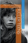 Killer Teens The True Story of Amy Lee Black Cover Image