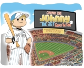 Champion Kids: Johnny The Jet Saves the Day By Dana Cavalea Cover Image