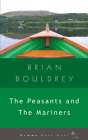 The Peasants and the Mariners (Gemma Open Door) By Brian Bouldrey Cover Image
