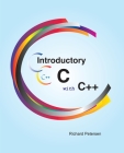 Introductory C with C++ By Richard Petersen Cover Image